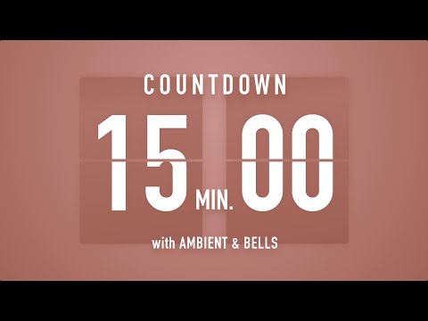 15 Minute Countdown Timer 🤎 Flip Clock with Ambient Music & Bells 🔔🎵