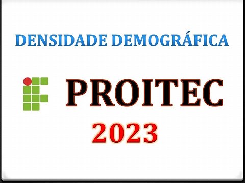 [PROITEC 2023]- RAZÃO - DENSIDADE DEMOGRÁFICA - Questão 22