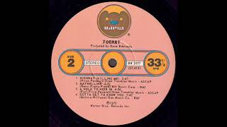 Foghat 1972 *Gotta Get To Know You*