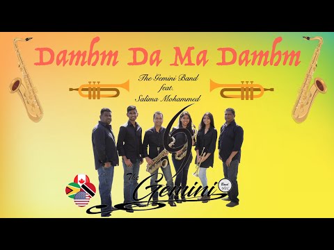 The Gemini Band Ft Salima Mohammed - Damhm Da Ma Damhm (2021 Remastered Version)