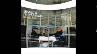 Erland & The Carnival - I Am Joan