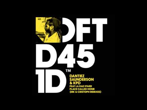 Dantiez Saunderson & KPD feat  LaRae Starr 'Place Called Home' MK Remix