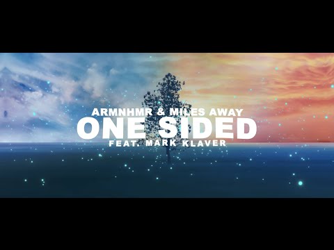 ARMNHMR x Miles Away - One Sided (feat. Mark Klaver) | Dim Mak Records