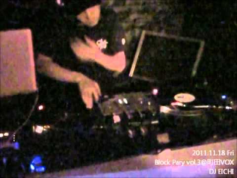 DJ Eichi(Nu:Essence) Play at Block Party vol.3/1