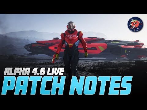 Star Citizen 4.6 is Now Live | Full Patch Notes & Reaction