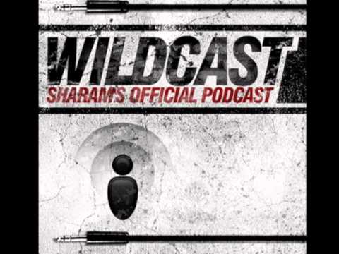 WILDCAST EPISODE 43 - Sharam's Official Podcast