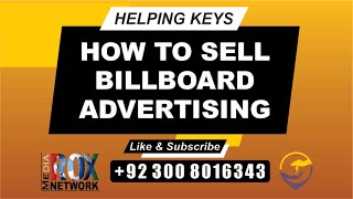 How to Sell Billboard Advertising Marketing Billboard Space Promoting Outdoor Advertising