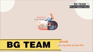 [BG TEAM] [Vietsub + Kara] Nine Muses - Secret