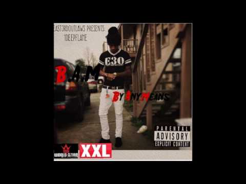 1DeepFlame ft. E.Slikka IDGAF !