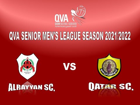 ALRAYYAN SC. vS QATAR SC. Senior Men's League Season 2021/2022