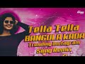 Instagram trending song tella tella bangula kada dj song mix by dj rocky nlr