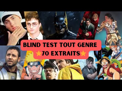Blind Test Tout Genre 70 extraits (Film, Série, Musique, Jeux Video, Anime/Manga, Dessin animé...)
