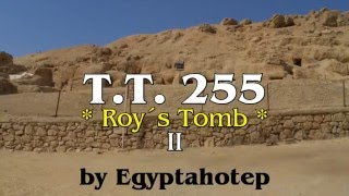 EGYPT 664  - ROY'S Tomb *T.T.  255* II (by Egyptahotep)
