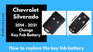 Chevrolet Silverado Key Fob Battery Replacement (2014 - 2021)