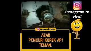 Download lagu Video rahasia ilahi dari Instagram || azab pencuri korek api teman mp3