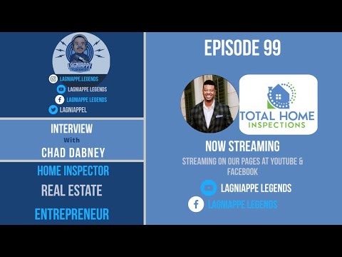 Episode 99: Chad Dabney, Owner of Total Home Inspections