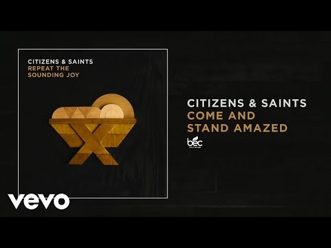 Thumbnail for Come and Stand Amazed video