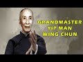 Wu Tang Collection - Wing Chun Grandmaster Yip Man