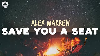 Alex Warren - Save You A Seat | Lyrics