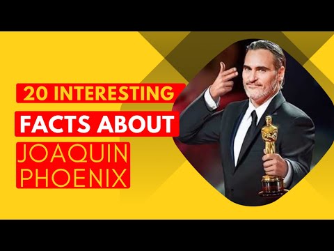 20 Things You Didn't Know About Joaquin Phoenix!