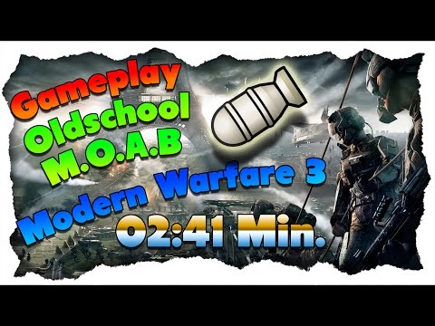OLDSCHOOL MODERN WARFARE 3 | 2MIN 41SEC SPECIALIST MOAB