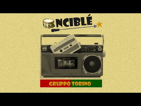 Groupe Torino 2024 - NCIBLÉ (Official Lyrics Video)