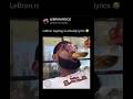 LeBron Rapping Vs Actual Lyrics Shorts Nba Lebronjames