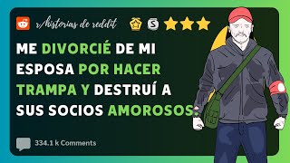 Me divorcié de mi esposa por hacer trampa y destruí a sus socios amorosos.