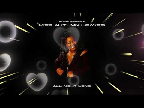 "All Night Long" Sinbusterz & Miss Autumn Leaves 2011