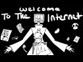 Welcome To The Internet Fan Animation