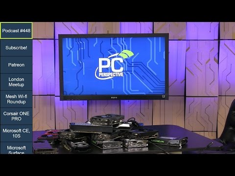 PC Perspective Podcast #448