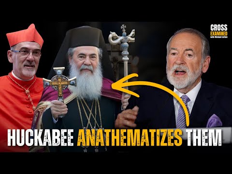 Mike Huckabee Anathematizes Catholic and Orthodox Theology
