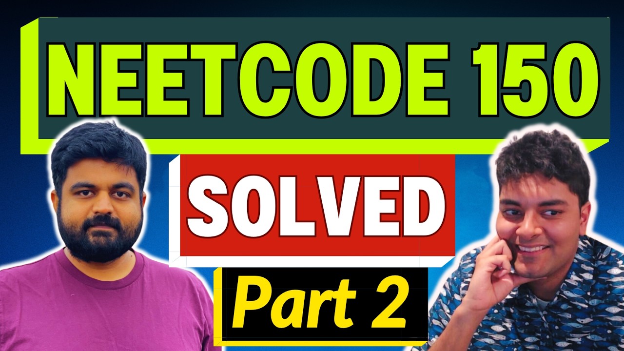 Neetcode 150 - All Questions Solved - part 2