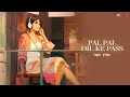 Pal Pal Dil Ke Pas Lofi Flip Video Kishore Kumar Dharmendra Rakhee Shatrughan Blackmail
