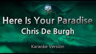 Chris De Burgh-Here Is Your Paradise (Karaoke Version)