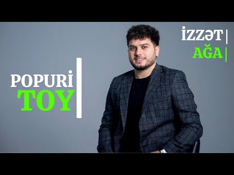 Izzet Aga - Popuri | 2024
