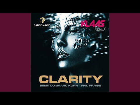 Clarity (feat. Phil Praise)