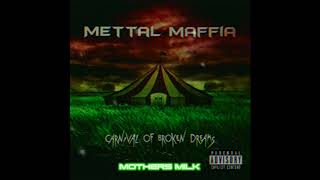 Mettal Maffia - 08 - Mothers Milk