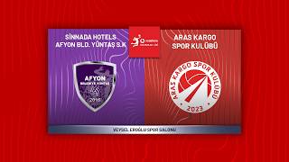 SİNNADA HOTELS AFYON BELEDİYE YÜNTAŞ - ARAS KARGO Vodafone Sultanlar Ligi