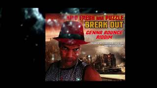 Kidd Fresh _ Break Out (Genna Bounce Riddim) DanceHall 2017