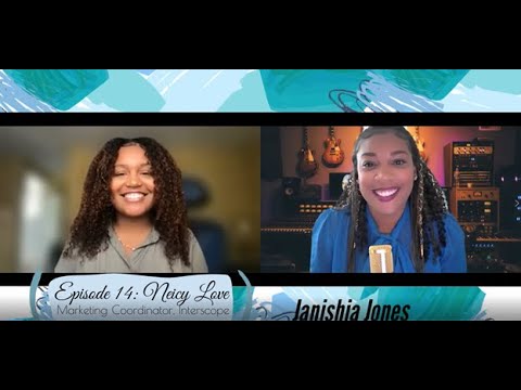 Episode 14 - Necie Love (Marketing Coordinator, Interscope)