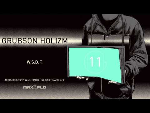GrubSon - 11 W.S.D.F. (HOLIZM) prod. BRK&Snake, GrubSon