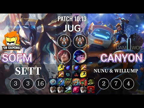 SN SofM Sett vs DWG Canyon Nunu & Willump Jungle - KR Patch 10.13