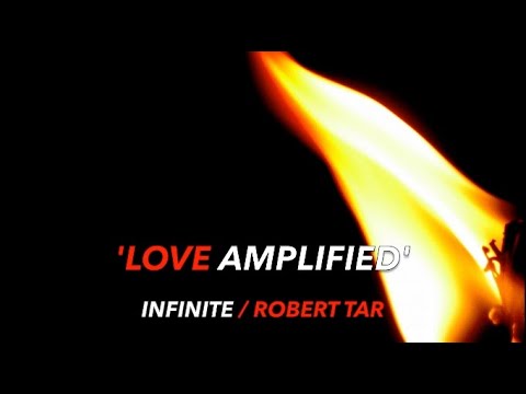 LOVE AMPLIFIED - INFINITE Official Music 2021