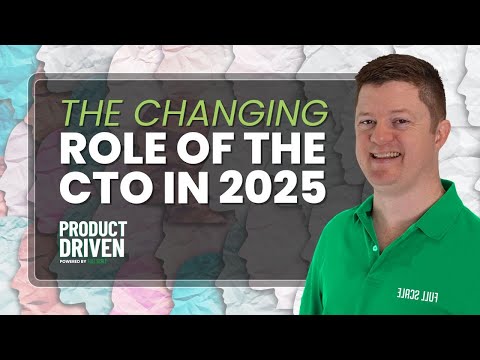 The Changing Role of the CTO in 2025