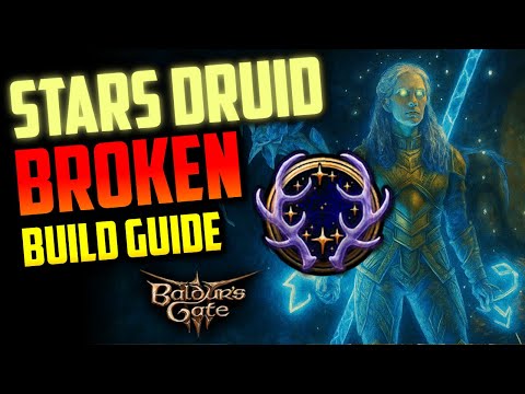 BROKEN Stars Druid PURE Build Guide | Baldur's Gate 3