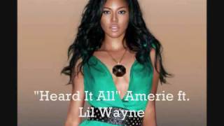 &quot;Heard Em All&quot;- Amerie ft. Lil Wayne