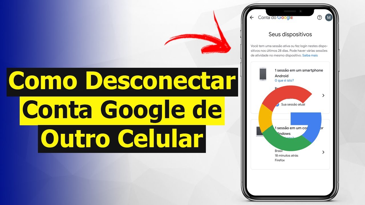 Como Desconectar Conta do Google de Outro Celular (Resolvido)