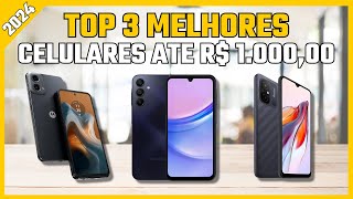 [CELULAR BARATO] Melhores celulares até 1000 reais – Conheça os 3 melhores celulares até 1000 reais!