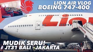 Download lagu LION AIR Boeing 747-400 Flight VLOG | Mudik Naik QUEEN of the SKIES! | JT 31 DPS - CGK mp3